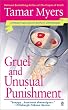 Gruel And Unusual Punishment