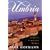 The Umbria: Italy's Timeless Heart