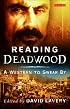 Reading Deadwood: A Western to Swear By (Reading Contemporary Television)