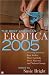 The Best American Erotica 2005 (Best American Erotica)