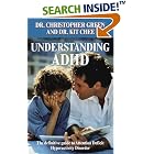 Understanding ADHD: The Definitive Guide to Attention Deficit Hyperactivity Disorder by  Christopher Dr Green and Kit Chee