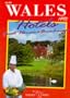 Wales Hotels: Guest Houses & Farmhouses (Wales Hotels, Guesthouses and Farmhouses)