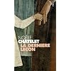 La derni�re le�on - Prix Renaudot des Lyc�ens 2004