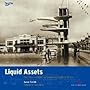 Liquid Assets (Played in Britain Series)