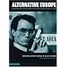 Alternative Europe: Eurotrash and Exploitation Cinema Since 1945 (Alterimage)