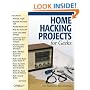 Home Hacking Projects for Geeks (Hacks)