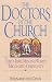 Doctors of the Church: Thirty-Three Men and Women Who Shaped Christianity
