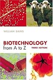Biotechnology from A to Z