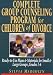 Complete Group Counseling Program for Children of Divorce: Ready-to-Use Plans & Materials for Small {amp}amp; Large Groups, Grades 1-6