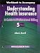 Books : Understanding Health Insurance Workbook: A Guide to Professional Billing