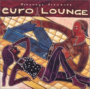 Bossa Nostra - Putumayo Presents: Euro Lounge - Zortam Music