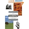 Technopoly: The Surrender of Culture to Technology by  Neil Postman