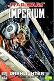 Star Wars Sonderband 18, Imperium - Darklighter