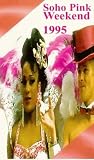 Click for more about : Soho Pink Weekend 1995.