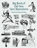 Big Book of Old-Time Spot Illustrations (Dover Pictorial Archive Series)