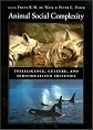 Animal Social Complexity: Intelligence, Culture, and Individualized Societies