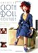 Creative Cloth Doll Couture: New Approaches to Making Beautiful Clothing and Accessories by Patti Medaris Culea