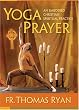 Yoga Prayer