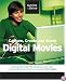 Capture, Create and Share Digital Movies (Survive and Thrive series)