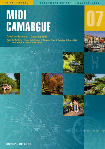 Buy Waterways Guide: Midi Camargue Aquitaine online at Discounted New and Used prices. Delivered to your door with City Travel Guides.com