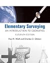 Elementary Surveying: An Introduction to Geomatics (11th Edition)