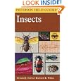 A Field Guide to Insects by Donald J. Borror, Richard E. White, and Roger Tory Peterson