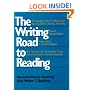 The Writing Road to Reading : The Spalding Method of Phonics for Teaching Speech, Writing and Reading