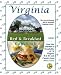 Virginia Bed & Breakfast Cookbook: From the Warmth & Hospitality of 76 Virginia B&B's and Country Inns (The Bed & Breakfast Cookbook Series)