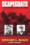 Scapegoats: A Defense of Kimmel and Short at Pearl Harbor