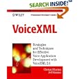 VoiceXML: Professional Developer's Guide with CDROM