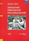 Produkt-Bild: Arbeitsmarkt Elektrotechnik, Informationstechnik 2001