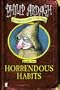 Horrendous Habits (Further Advent/Eddie Dickens)