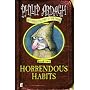 Horrendous Habits (Further Adventures of Eddie Dickens)