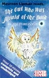 The Owl Who Was Afraid of the Dark (Cover to Cover)