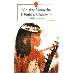 Nefertiti et Akhenaton, tome 1 : La Belle est venue