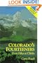 Colorado's Fourteeners: From Hikes to Climbs