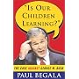 Is Our Children Learning? : The Case Against George W. Bush