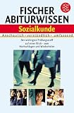 Produkt-Bild: Fischer Abiturwissen - Sozialkunde: Anschaulich - Verst&auml;ndlich - Umfassend