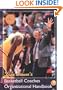 Basketball Coaches Organizational Handbook (Art & Science of Coaching)