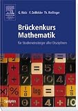 Br&uuml;ckenkurs Mathematik: f&uuml;r Studieneinsteiger aller Disziplinen (Sav Mathematik) - Guido Walz, Frank Zeilfelder, Thomas Rie&szlig;inger
