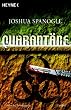 Quarant�ne.