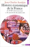 Histoire économique de la France du XVIIIe siècle à nos jours, tome 2 : De 1919 à la fin des années 1970