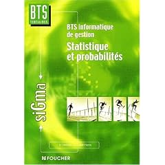 Statistique et probabilit� : BTS Informatique de gestion