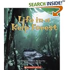 Life in a Kelp Forest (Undersea Encounters) by Mary Jo Rhodes and David Hall