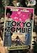 Tokyo Zombie