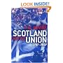 Scotland and the Union: 1707-2007