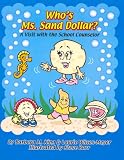 Who's Ms. Sand Dollar? A Visit with the School Counselor
