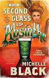 The Second Glass of Absinthe: A Mystery of the Victorian West (Eden Murdoch Mysteriesof the Victorian West)