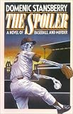 The Spoiler: A Novel