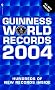 Guinness World Records 2004 (Guinness World Records)